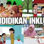 Membangun Lingkungan Pendidikan Inklusif untuk Semua Anak Indonesia